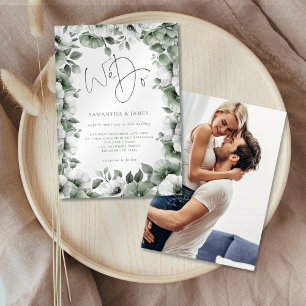 Sage Florals Border We Do Script Photo Wedding Invitation