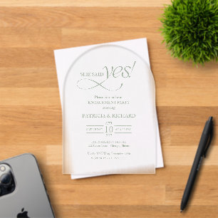 Sage Green Arch She Said Yes Engagement Party Acrylic Invitations