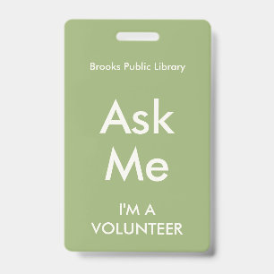 Sage Green Ask Me Badge for Volunteers