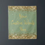 Sage Green Backdrop Birthday Party Photo Booth Tapestry<br><div class="desc">custom backdrop for photo booth,  birthday party twinkle 15th 18th,  glitter anniversary sweet 16 16th,  personalized 30th 21st 25th 35th,  bridal shower hen do wedding,  boy son man husband daughter,  girl wife prop bachelorette sparkle,  quinceanera 40th 50th 60th 70th,  bride sparkly vow renewal graduation,  grad dark sage green gold</div>
