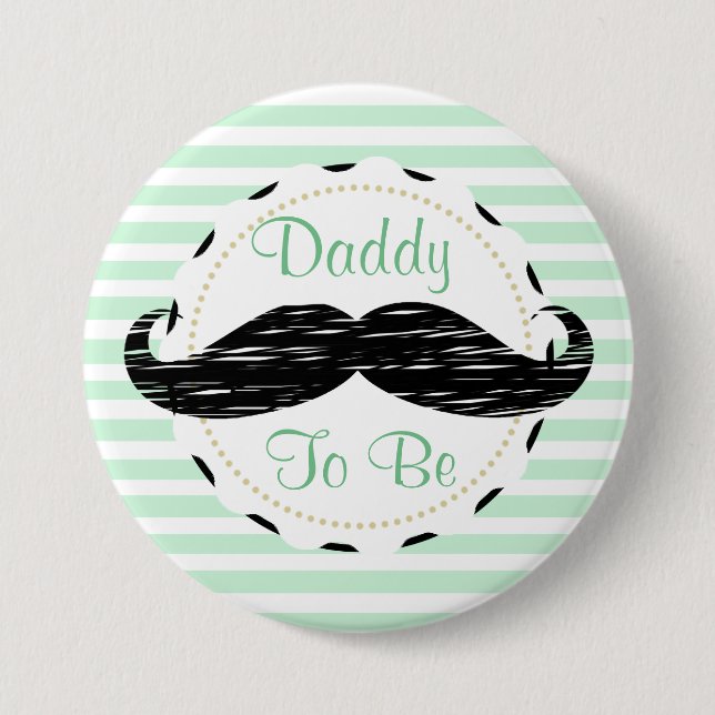Sage Green Black Stripes Daddy to be Baby Shower 3 Inch Round Button (Front)