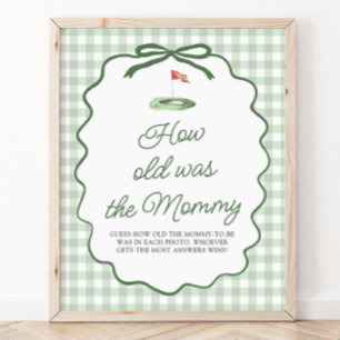 Sage Green Golf Gingham How old was the Mommy Sign