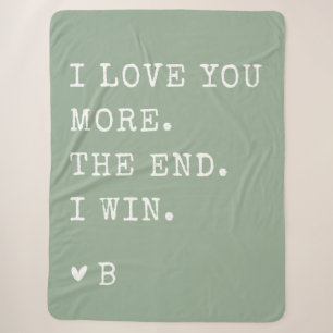 Sage Green I Love You More Valentines Day Gifts Sherpa Blanket