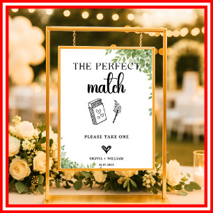 Sage Green Leaves The Perfect Match Wedding Sign