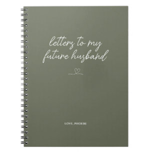 Sage Green Letters to My Future Husband Carnet