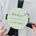 Sage green thank you heart wedding classic round sticker<br><div class="desc">A sage green coloured background.  With the text: Thank you for sharing our special day,  with a small heart.   Personalize and add your names.</div>