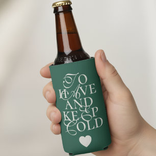 Sage Green To Have and to Keep Cold Wedding Favor Seltzer Can Cooler