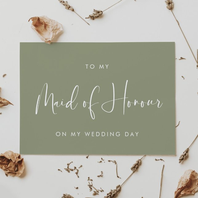 Sage green To my Maid of Honour wedding day card (Creator Uploaded)