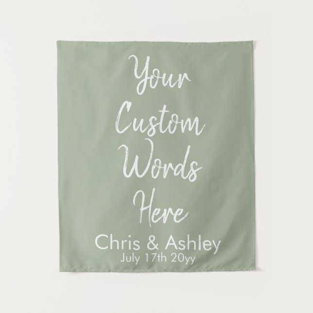 Sage Green Your Custom Words Wedding Backdrop Prop Tapestry (Front)