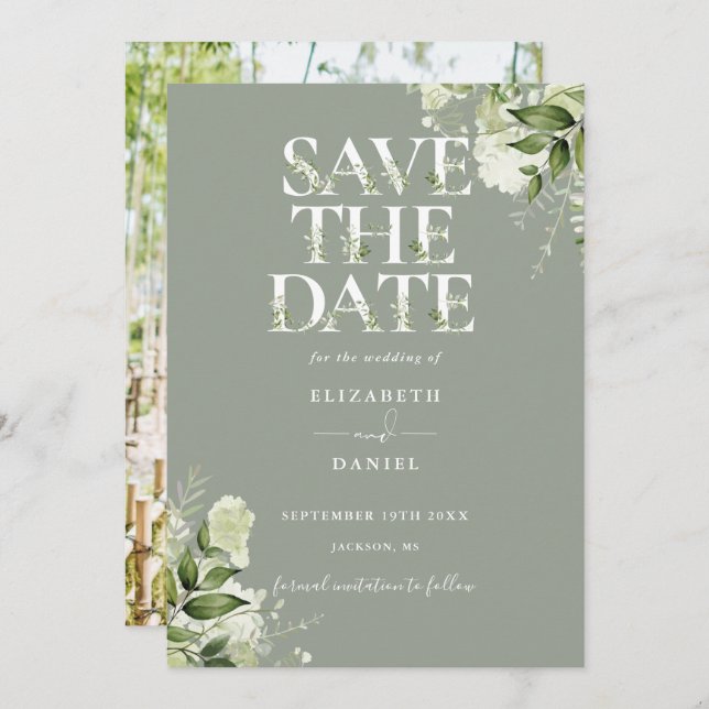 Sage Greenery Floral Typography Photo Wedding Save The Date (Front/Back)