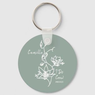 Sage Rustic I Do Crew Bridesmaid Bridal Keychain