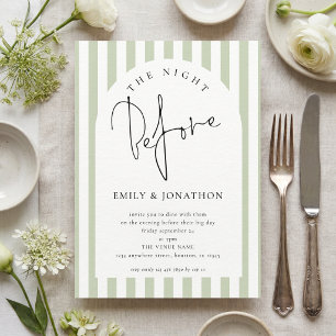 Sage Stripe The Night Before Rehearsal Dinner Invitation