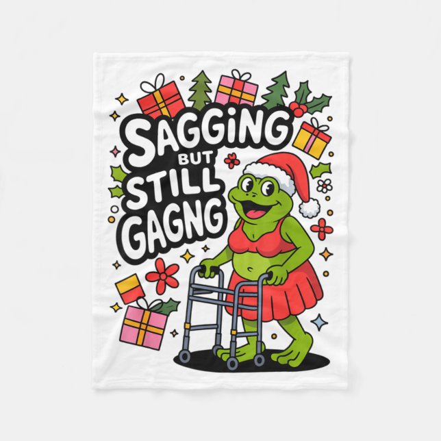 Sagging But Still Gagging Funny Christmas Frog Hol Fleece Blanket (Front)