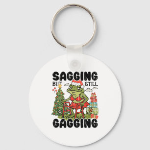 Sagging But Still Gagging, Funny Christmas Meme  Keychain