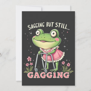 Sagging but still gagging Funny Mothers Day Frog  Holiday Card