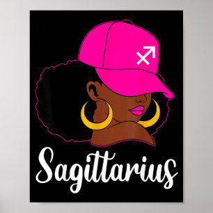 Sagittarius Black Girl Pink Cap Zodiac Birthday Af Poster