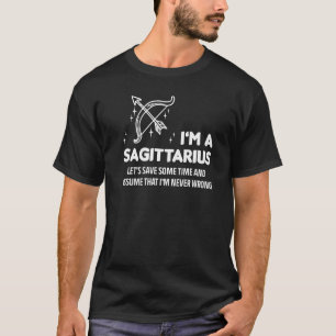 Sagittarius Facts Astrology Quote Horoscope Zodiac T-Shirt