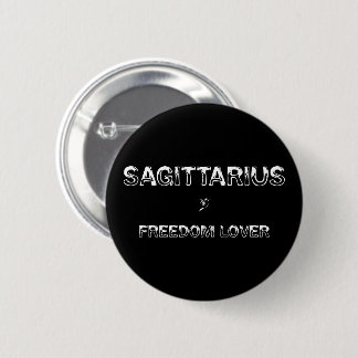 Sagittarius -Freedom Lover 2 Inch Round Button