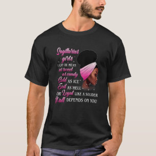 Sagittarius Girl Depends On You Zodiac Birthday B T-Shirt