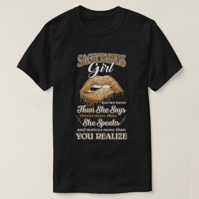 Sagittarius Girl Knows More Than She Says November T-Shirt (Design Front)