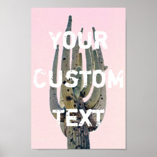 Saguaro Cutout - Customizable Text   Poster
