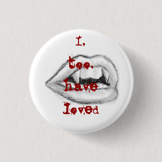 said Dracula 1 Inch Round Button