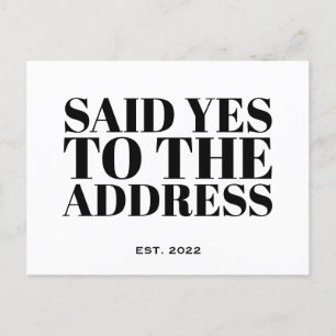 Said Yes to the Address New Homeowner Postcard