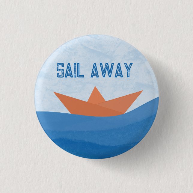 Sail away Button (Front)