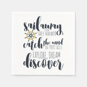 Sail away from safe harbour nautical napkin