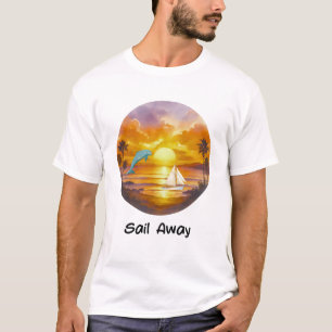 Sail Away Sunset T-Shirt   Dolphin & Sailboat Ocea