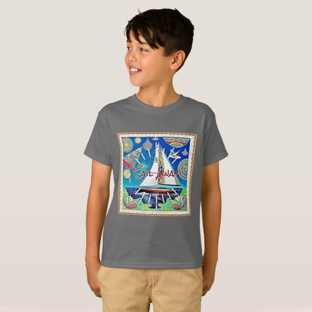 SAIL AWAY T-Shirt (Front Full)