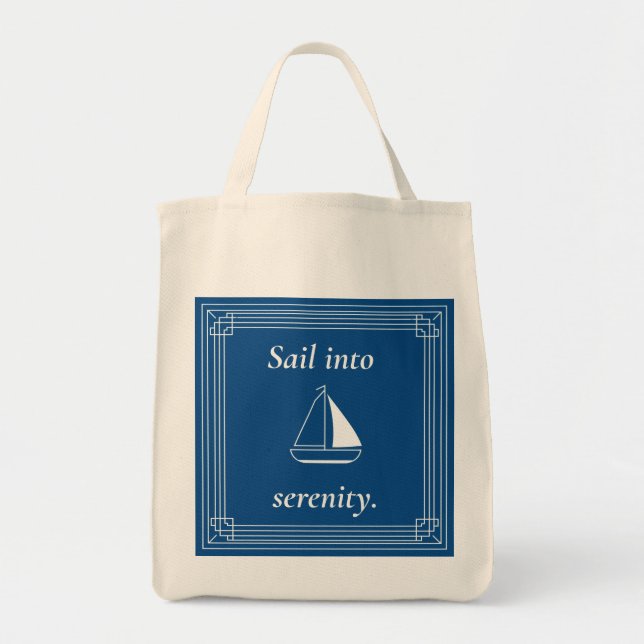 Sail Into Serenity Nautical Sailboat Tote Bag (Front)