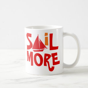 Sail More Work Less Coffee Mug