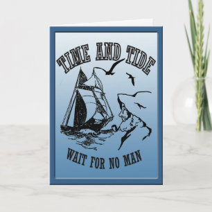 Sailboat Sailor Time and Tide Custom Greeting Card