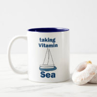 Sailboat Vitamin Sea Funny Nautical Quote