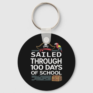 Sailed Through 100 Days Of School Pirate Ship Teac Keychain