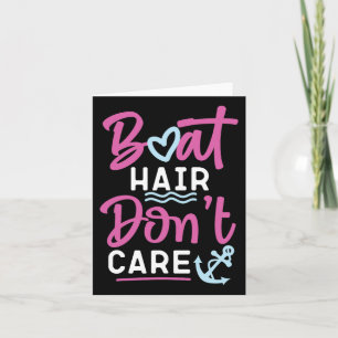 Sailing Boat Hair Don't Care Card