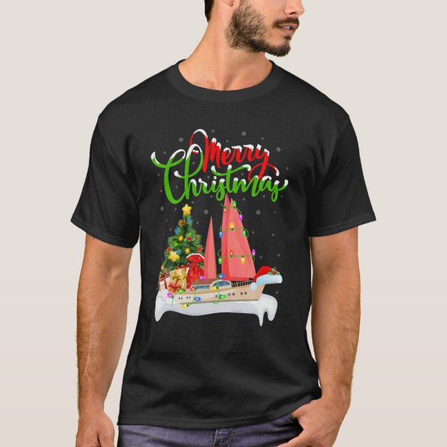 Sailing Boat Lover Lighting Santa Sailing Boat Chr T-Shirt (Front)