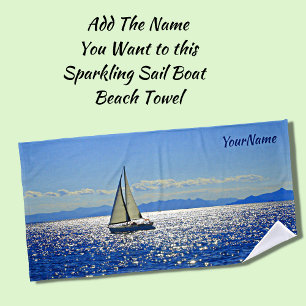 Sailing Boat on Sparkling Water - Add Your Name - Beach Towel