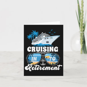 Sailing Boating Vacation Cruising Into Retirement  Card