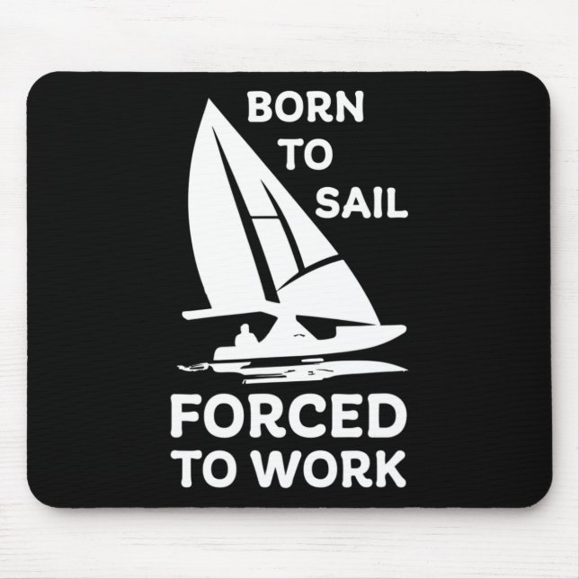 Sailing Boating Yachts Racing Skippers Funny  Mouse Pad (Front)