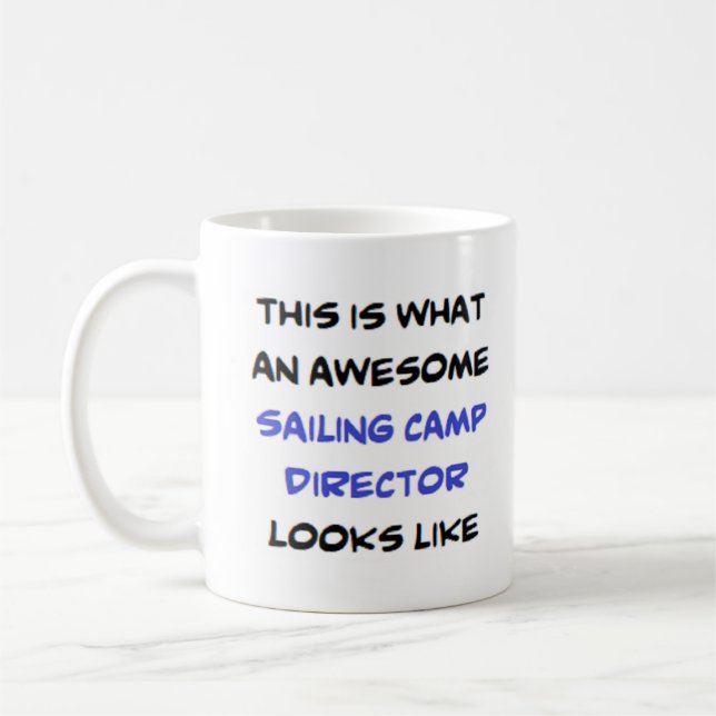 sailing camp director, awesome coffee mug (Left)