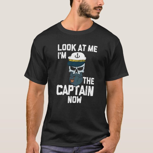 Sailing Captain For Sailboat Owner  I'm Captain No T-Shirt (Front)