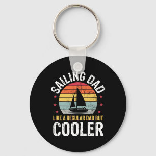 Sailing Dad Boating Sailboat Lover Fathers Day Sai Keychain