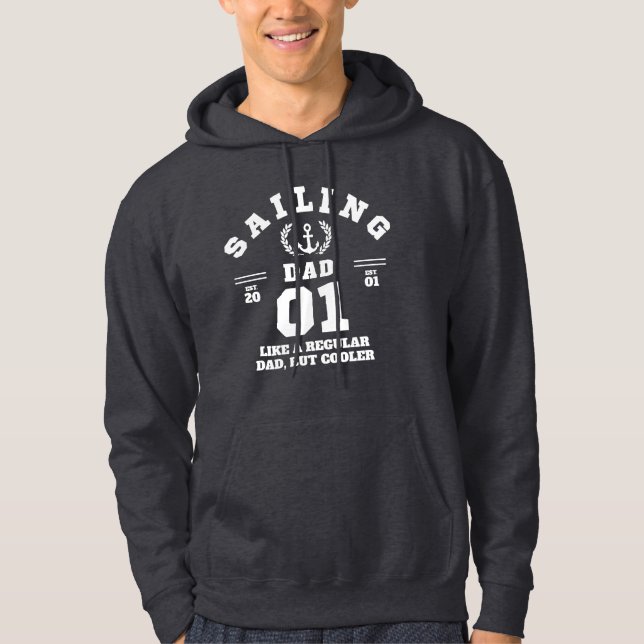 Sailing Dad Funny Boating Established 2001 Hoodie (Front)