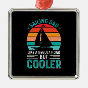 Sailing Dad Metal Ornament