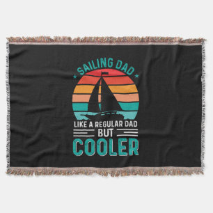 Sailing Dad Throw Blanket