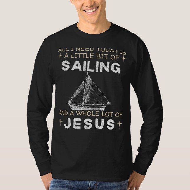 Sailing & Jesus Funny Tee - Hilarious Nautical Shi (Front)