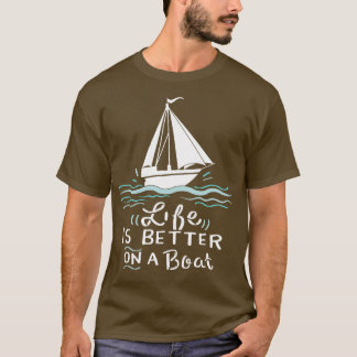 Sailing Sailing Boat Gift T-Shirt