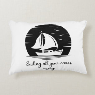Sailing Ship Sailboat Yacht Inspirational Quote Accent Pillow